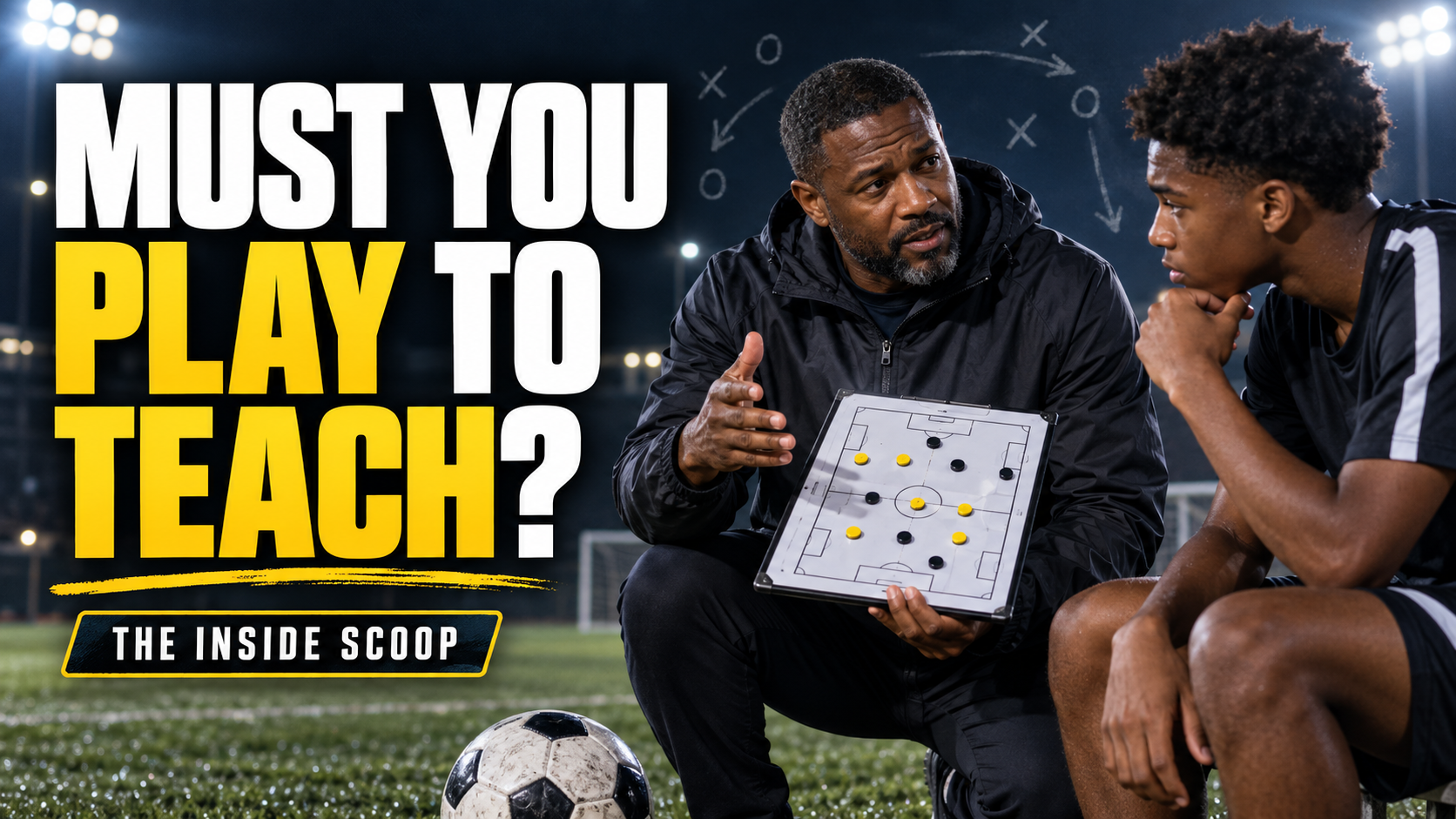 You Don't Have to Play It to Teach It